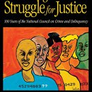 Ebook 978-1412951906 Continuing the Struggle for Justice: 100 Years of the National Council on Cr