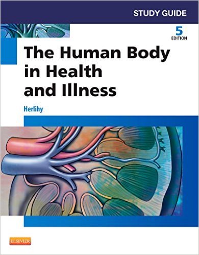 Ebook 978-1455774593 Study Guide for The Human Body in Health and Illness