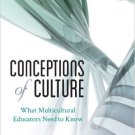 Ebook 978-1442216372 Conceptions of Culture: What Multicultural Educators Need to Know