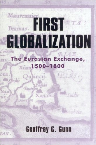 Ebook 978-0742526624 First Globalization: The Eurasian Exchange, 1500-1800 (World Social Change)