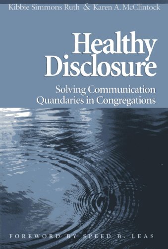 Ebook 978-1566993463 Healthy Disclosure: Solving Communication Quandaries in Congregations