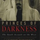 Ebook Princes of Darkness: The Saudi Assault on the West