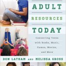Ebook 978-0810887992 Young Adult Resources Today: Connecting Teens with Books, Music, Games, Movi