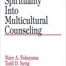 Ebook 978-0761915843 Integrating Spirituality into Multicultural Counseling (Multicultural Aspect