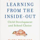 Ebook 978-1475822922 Learning from the Inside-Out: Child Development and School Choice