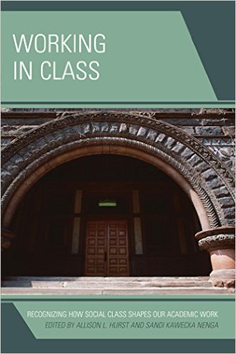 Ebook 978-1475822526 Working in Class: Recognizing How Social Class Shapes Our Academic Work