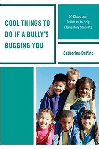 Ebook 978-1475825497 Cool Things to Do If a Bully's Bugging You: 50 Classroom Activities to Help