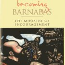 Ebook 978-1566992930 Becoming Barnabas: The Ministry of Encouragement