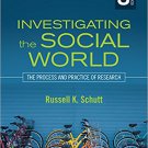 Ebook 978-1483350677 Investigating the Social World: The Process and Practice of Research
