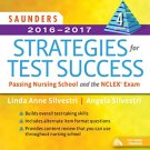 Ebook 978-0323296618 Saunders 2016-2017 Strategies for Test Success: Passing Nursing School and t
