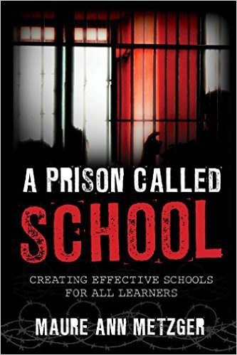 Ebook 978-1475815764 A Prison Called School: Creating Effective Schools for All Learners