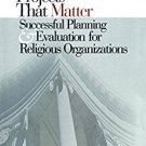 Ebook 978-1566992763 Projects That Matter: Successful Planning and Evaluation for Religious Organ
