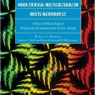 Ebook 978-1475808483 When Critical Multiculturalism Meets Mathematics: A Mixed Methods Study of P