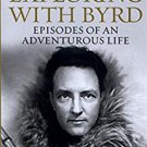 Ebook 978-1442241688 Exploring with Byrd: Episodes of an Adventurous Life (Admiral Byrd Classics)