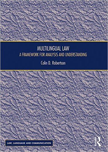 Ebook 978-1409421887 Multilingual Law: A Framework for Analysis and Understanding (Law, Language