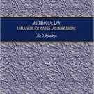 Ebook 978-1409421887 Multilingual Law: A Framework for Analysis and Understanding (Law, Language