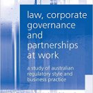 Ebook 978-1409421061 Law, Corporate Governance and Partnerships at Work: A Study of Australian Re