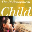 Ebook 978-1442217331 The Philosophical Child