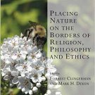 Ebook 978-1409420446 Placing Nature on the Borders of Religion, Philosophy and Ethics (Transcendi