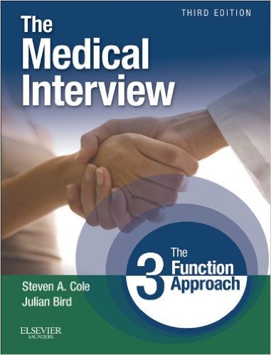Ebook 978-0323052214 The Medical Interview: The Three Function Approach (Cole, Medical Interview)