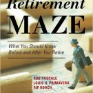 Ebook 978-1442216198 The Retirement Maze: What You Should Know Before and After You Retire