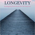 Ebook 978-1442255272 The Age of Longevity: Re-Imagining Tomorrow for Our New Long Lives