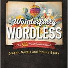 Ebook 978-1442254770 Wonderfully Wordless: The 500 Most Recommended Graphic Novels and Picture Bo