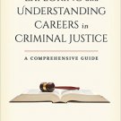 Ebook 978-1442254305 Exploring and Understanding Careers in Criminal Justice: A Comprehensive Gui