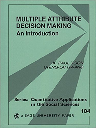 Ebook 978-0803954861 Multiple Attribute Decision Making: An Introduction (Quantitative Applicatio