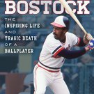 Ebook 978-1442252059 Lyman Bostock: The Inspiring Life and Tragic Death of a Ballplayer