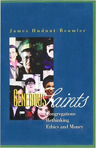 Ebook 978-1566992107 Generous Saints: Congregations Rethinking Ethics and Money (Money, Faith and