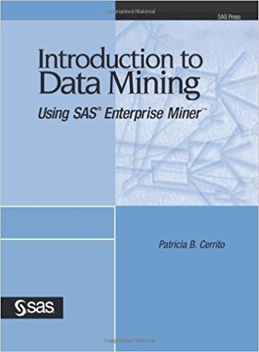 Ebook 978-1590478295 Introduction to Data Mining Using SAS Enterprise Miner