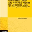 Ebook 978-1599946474 Generalized Linear and Nonlinear Models for Correlated Data: Theory and Appl