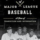 Ebook 978-1442252219 The Golden Era of Major League Baseball: A Time of Transition and Integratio