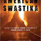 Ebook 978-1442241374 American Swastika: Inside the White Power Movement's Hidden Spaces of Hate (
