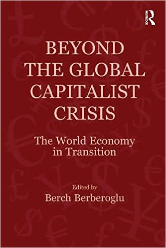 Ebook 978-1409412397 Beyond the Global Capitalist Crisis: The World Economy in Transition (Global