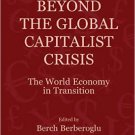 Ebook 978-1409412397 Beyond the Global Capitalist Crisis: The World Economy in Transition (Global
