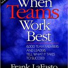 Ebook 978-0761923664 When Teams Work Best: 6,000 Team Members and Leaders Tell What it Takes to S