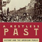 Ebook 978-0742542525 A Restless Past: History and the American Public