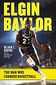 Ebook 978-1442245709 Elgin Baylor: The Man Who Changed Basketball