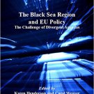 Ebook 978-1409412014 The Black Sea Region and EU Policy: The Challenge of Divergent Agendas