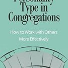 Ebook 978-1566991995 Personality Type in Congregations: How to Work With Others More Effectively