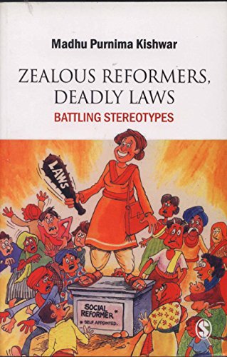 Ebook Zealous Reformers, Deadly Laws: Battling Streotypes