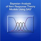 Ebook 978-1629596501 Bayesian Analysis of Item Response Theory Models Using SAS