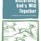 Ebook 978-1566994255 Discerning God's Will Together: A Spiritual Practice for the Church