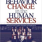Ebook 978-0761988700 Behavior Change in the Human Services: Behavioral and Cognitive Principles a