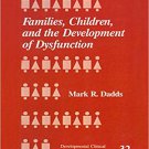 Ebook 978-0803951921 Families, Children and the Development of Dysfunction (Developmental Clinica