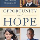 Ebook 978-1442226098 Opportunity and Hope: Transforming Children's Lives through Scholarships