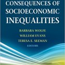 Ebook 978-0871548924 Biological Consequences of Socioeconomic Inequalities, The