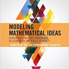 Ebook 978-1475817584 Modeling Mathematical Ideas: Developing Strategic Competence in Elementary a